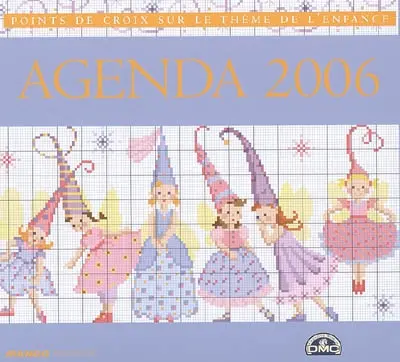 Agenda 2006 : points de croix sur le thème de l'enfance
