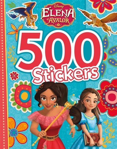 Elena d'Avalor : 500 stickers