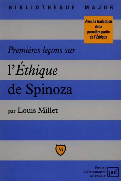 Premières leçons sur L'éthique de Spinoza