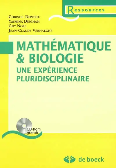 Mathématique & biologie : une expérience pluridisciplinaire