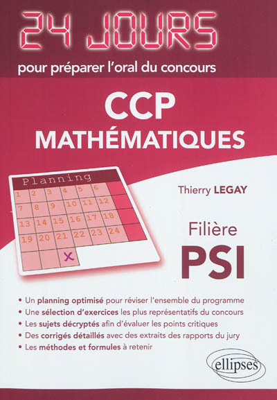 Mathématiques : 24 jours pour préparer l'oral du concours CCP : filière PSI