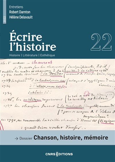 Ecrire l'histoire : histoire, littérature, esthétique, n° 22. Chanson, histoire, mémoire