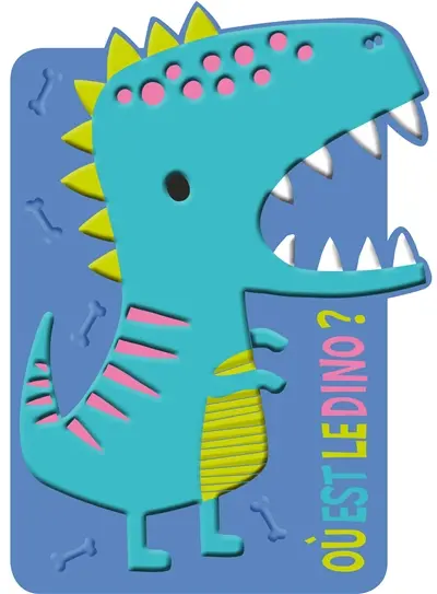 Où est le dino ?
