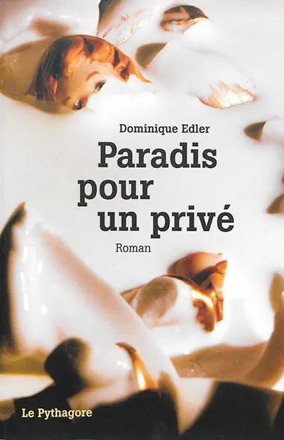 Paradis pour un privé