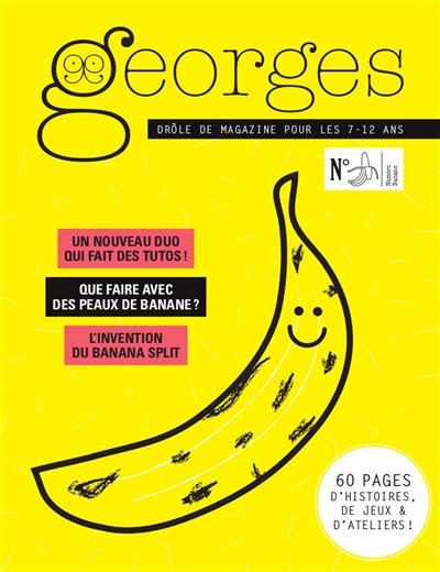 Georges : drôle de magazine pour enfants, n° 35. Banane