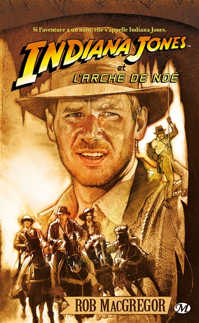 Indiana Jones. Vol. 4. Indiana Jones et l'arche de Noé
