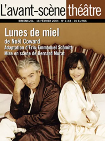 Avant-scène théâtre (L'), n° 1154. Lunes de miel
