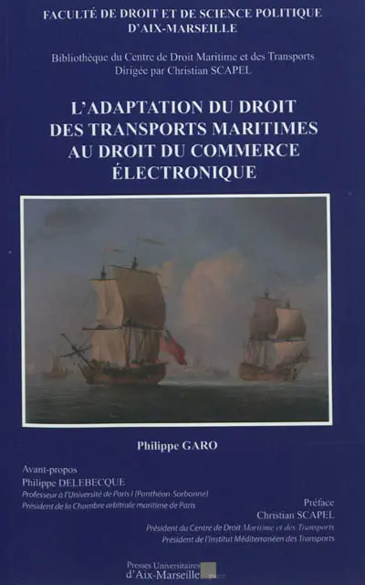 L'adaptation du droit des transports maritimes au droit du commerce électronique