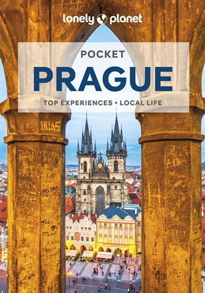 Pocket Prague : top experiences, local life