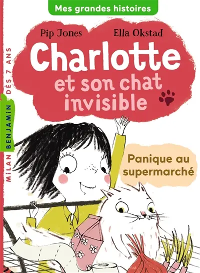 Charlotte et son chat invisible. Vol. 2. Panique au supermarché