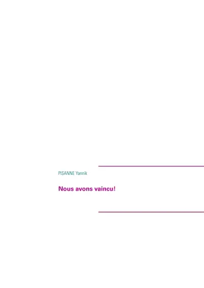 Nous avons vaincu !