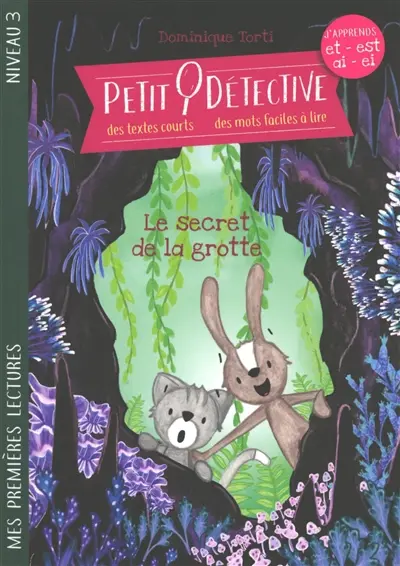 Petit détective. Le secret de la grotte