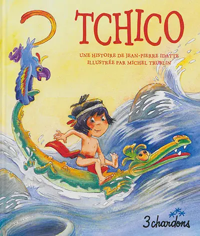 Une histoire. Vol. 9. Tchico