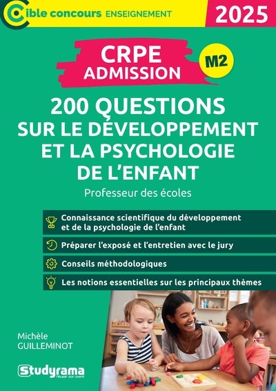 CRPE admission, M2 : 200 questions sur le développement et la psychologie de l'enfant : professeur des écoles, 2025