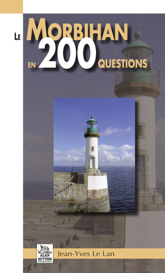 Le Morbihan en 200 questions