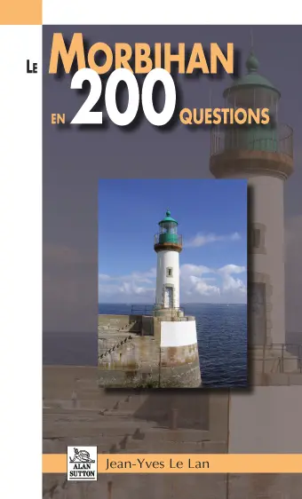 Le Morbihan en 200 questions