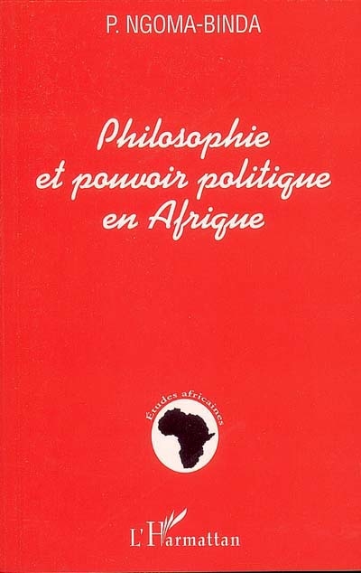 Philosophie et pouvoir politique en Afrique : la théorie inflexionnelle