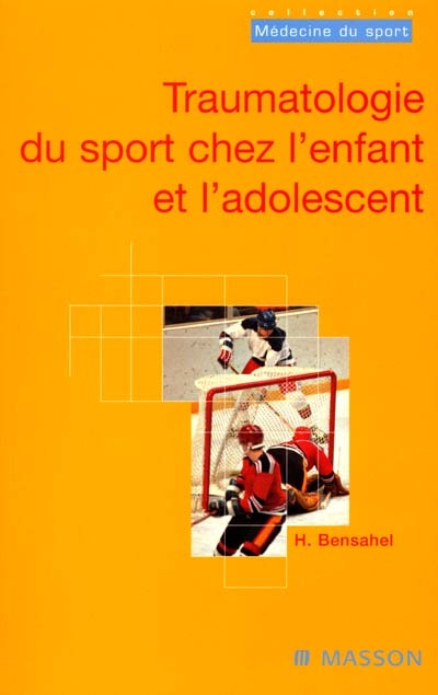 Traumatologie du sport chez l'enfant et l'adolescent