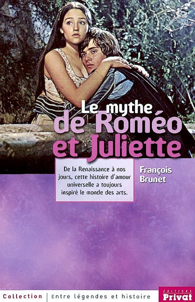 Le mythe de Roméo et Juliette : de la Renaissance à nos jours, cette histoire d'amour universelle a toujours inspiré le monde des arts