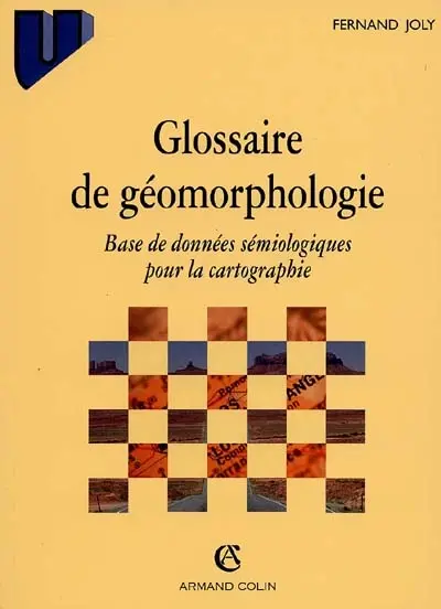 Glossaire de géomorphologie : base de données pour la cartographie