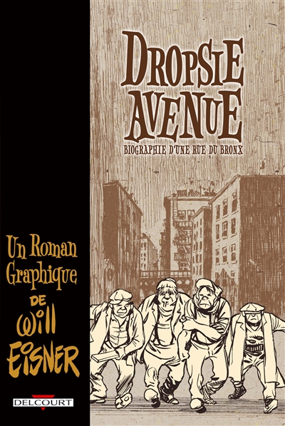 Dropsie avenue : biographie d'une rue du Bronx
