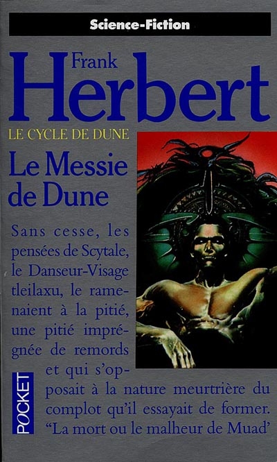 Le cycle de Dune. Vol. 3. Le Messie de Dune