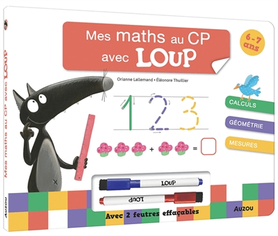 mes maths au cp avec loup : 6-7 ans