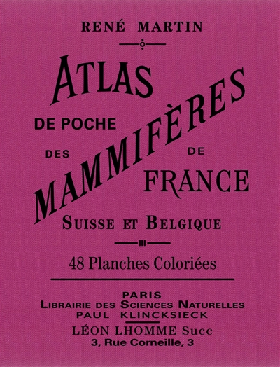 Atlas de poche des mammifères de France, Suisse et Belgique