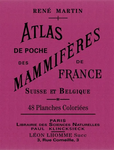 Atlas de poche des mammifères de France, Suisse et Belgique