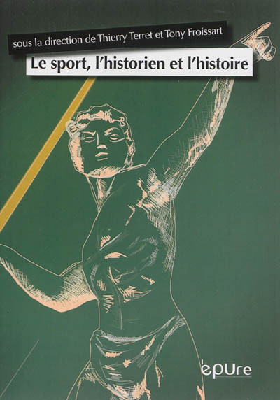 Le sport, l'historien et l'histoire