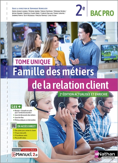 Famille des métiers de la relation client, 2de bac pro