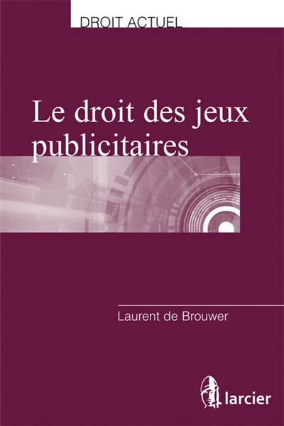 le droit des jeux publicitaires