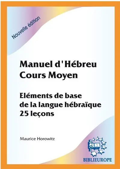 Manuel d'hébreu, cours moyen