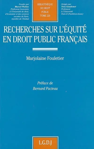 Recherches sur l'équité en droit public français
