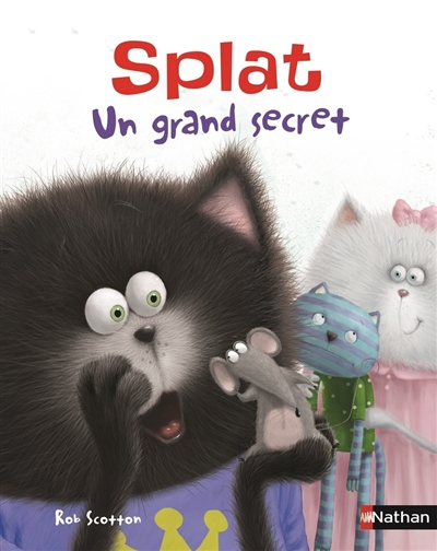 Splat le chat. Vol. 23. Splat : un grand secret