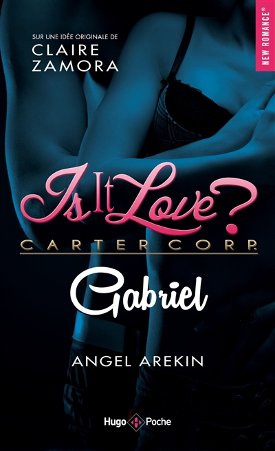 Is it love ? : Carter Corp.. Gabriel