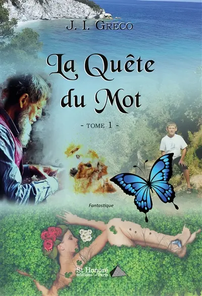 La quête du Mot. Vol. 1