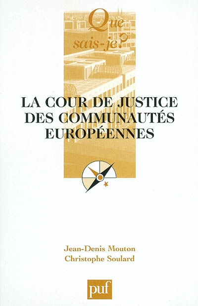 La Cour de justice des Communautés européennes