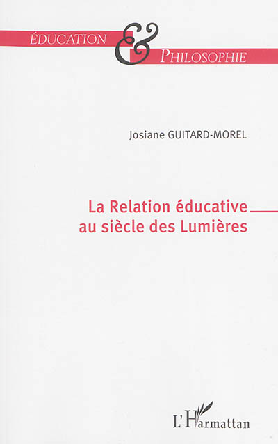 La relation éducative au siècle des lumières