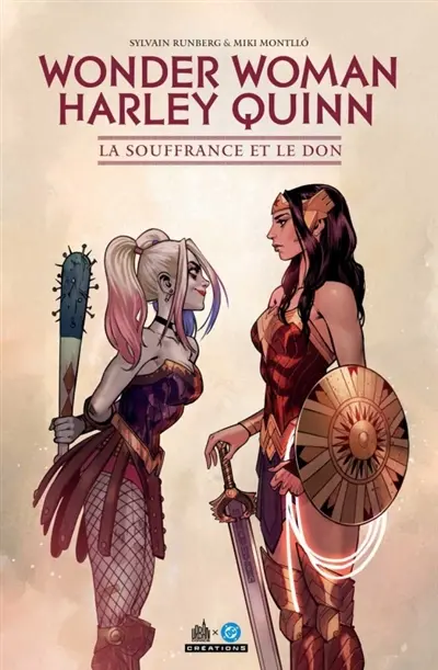 Wonder Woman-Harley Quinn : la souffrance et le don