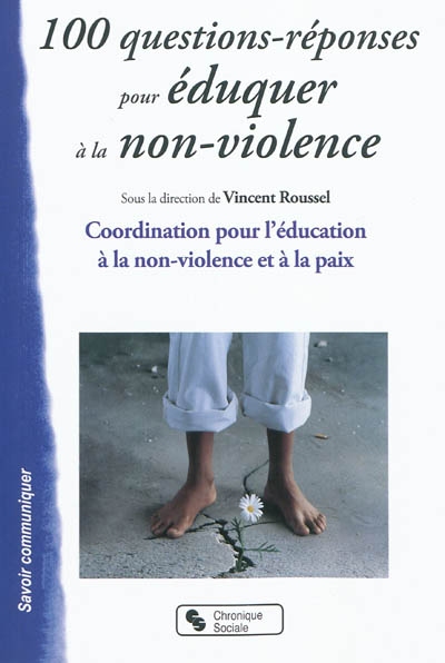 100 questions-réponses pour éduquer à la non-violence