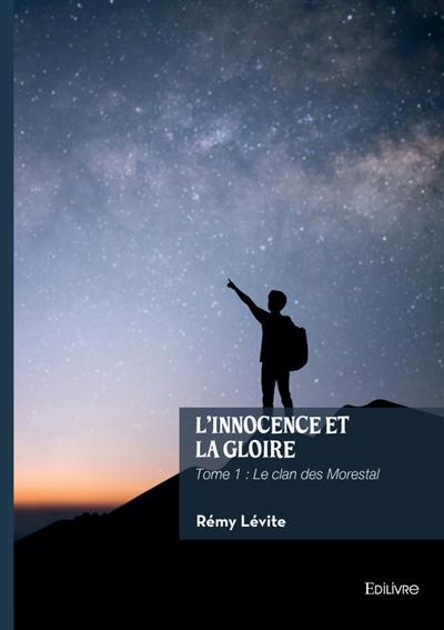 L'innocence et la gloire :...