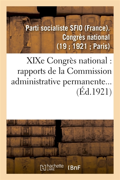 XIXe Congrès national : 29,...