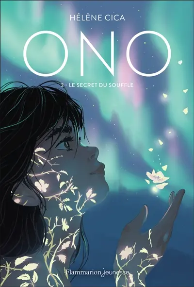 Ono. Vol. 3. Le secret du souffle