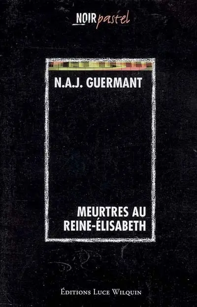 Meurtres au Reine-Elisabeth
