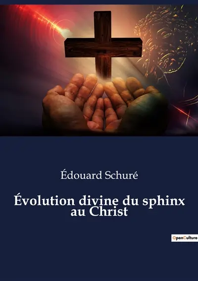Evolution divine du sphinx au Christ
