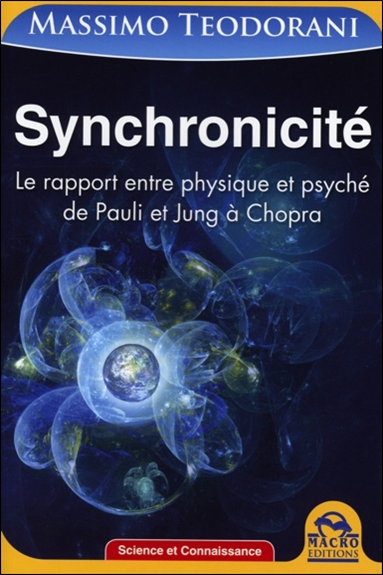 Synchronicité : le rapport entre physique et psyché de Pauli et Jung à Chopra