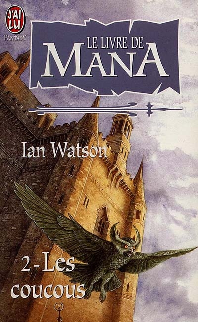 Le livre de Mana. Vol. 1. Les coucous