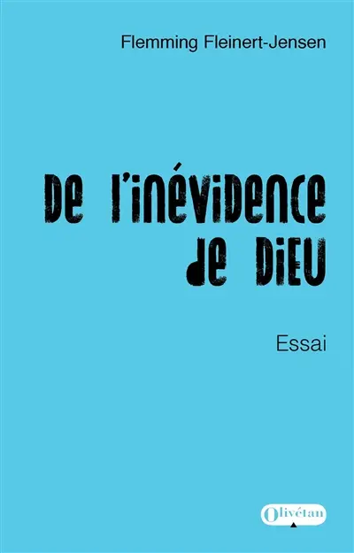 De l'inévidence de Dieu : essai