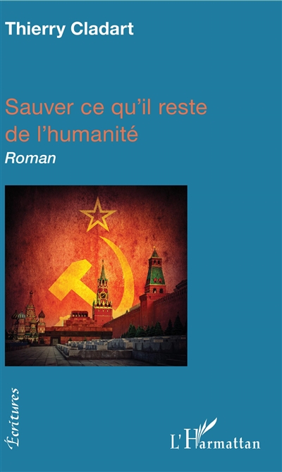 Sauver ce qu'il reste de l'humanité